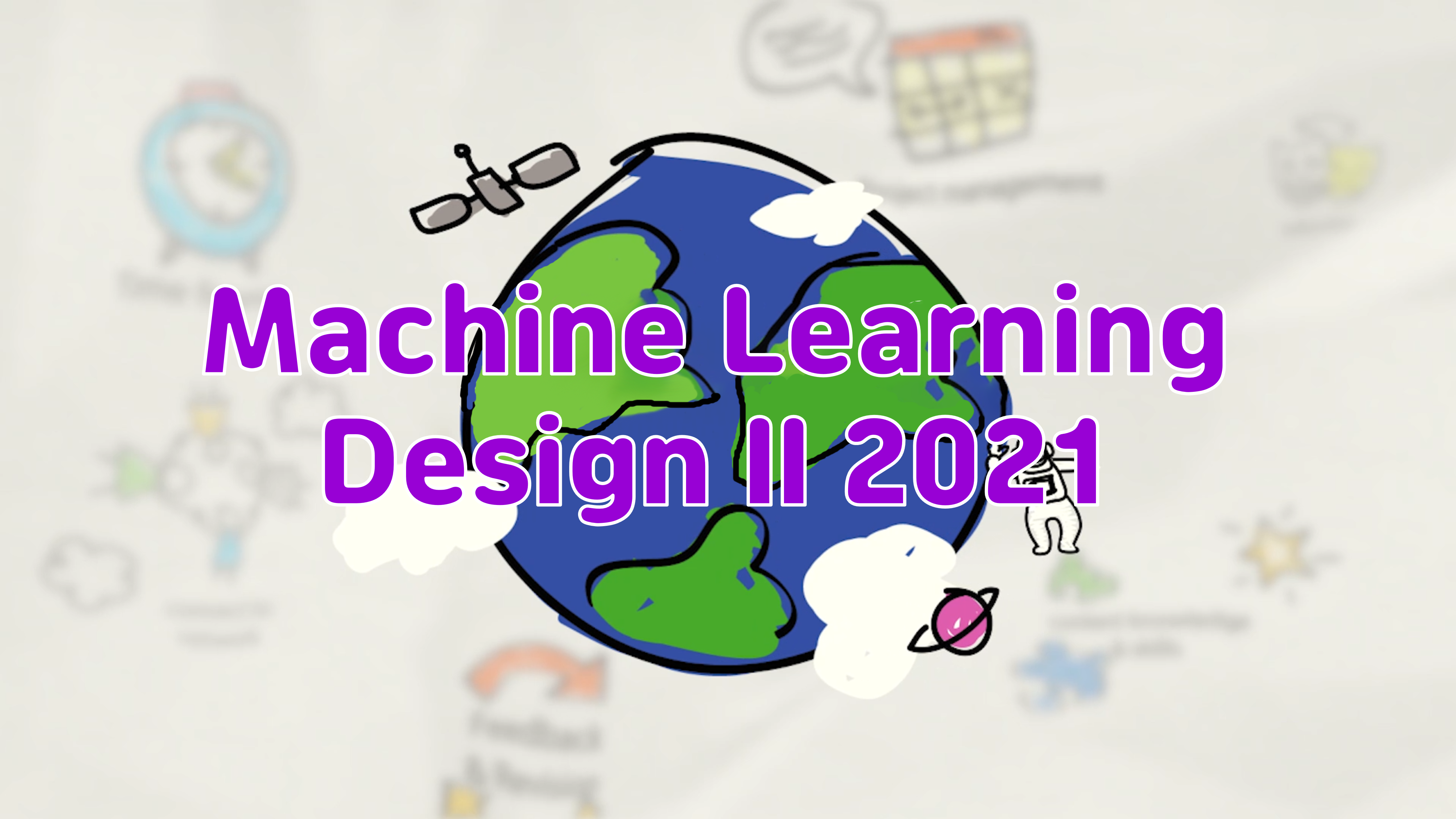 (Fall) Machine Learning Design ll 2021