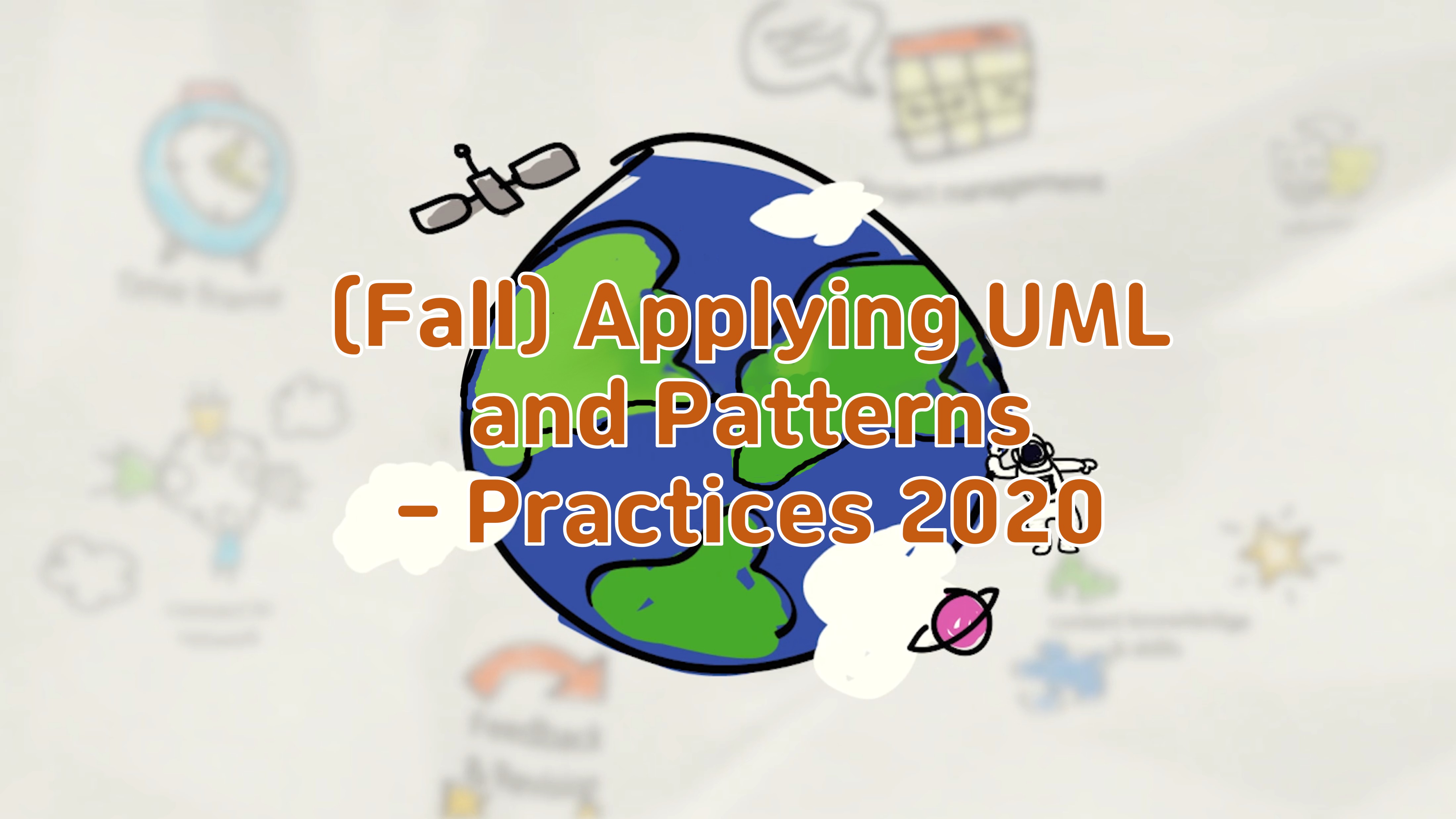 (Fall) Applying UML and Patterns - Practices 2020